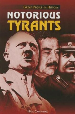 Cover of Notorious Tyrants