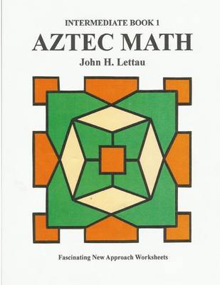 Book cover for Aztec Math-Intermediate Book 1