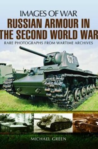 Cover of Russian Armour in the Second World War: Images of War