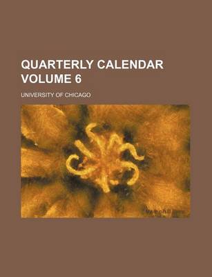Book cover for Quarterly Calendar Volume 6