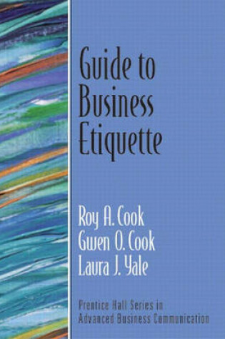 Cover of Guide to Business Etiquette (Guide to Business Communication Series)