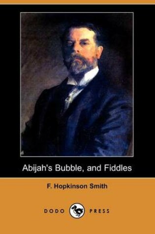 Cover of Abijah's Bubble, and Fiddles