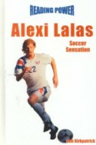 Cover of Alexi Lalas - Soccer Sensation