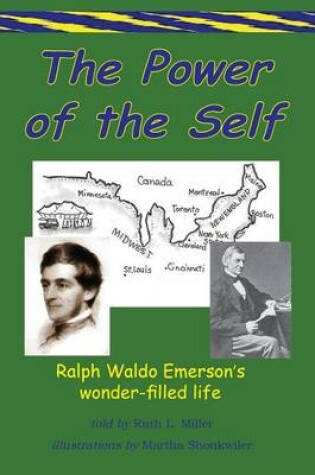 Cover of The Power of the Self Ralph Waldo Emerson's Wonder-Filled Life