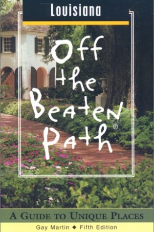 Cover of Louisiana Off the Beaten Path