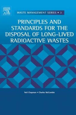 Cover of Principles and Standards for the Disposal of Long-Lived Radioactive Wastes