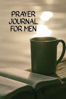 Book cover for Prayer Journal for Men