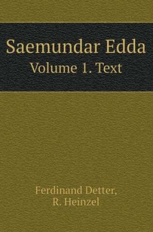 Cover of Saemundar Edda Volume 1. Text