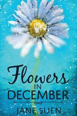 Cover of Flowers in December