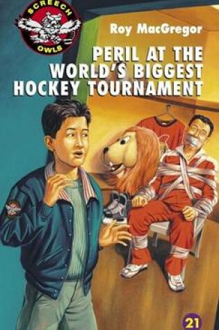 Cover of Peril at the World's Biggest Hockey Tournament