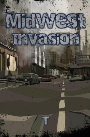 Cover of Midwest Invasion