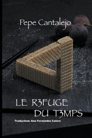 Cover of Le refuge du temps