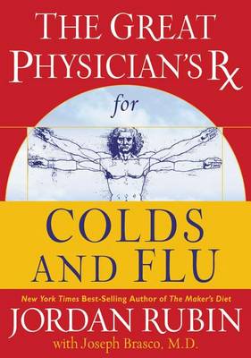 Book cover for The Great Physician's Rx for Colds and Flu