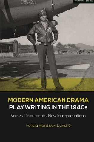 Cover of Modern American Drama: Playwriting in the 1940s