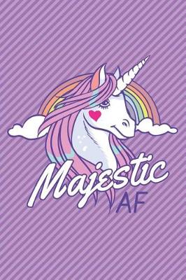 Book cover for Majestic AF Unicorn Journal Notebook