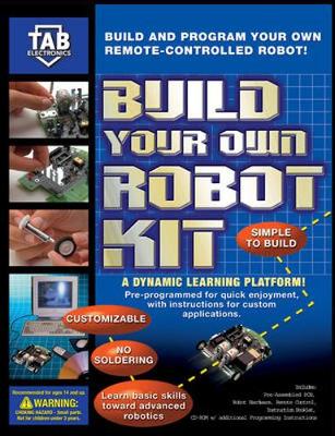 Book cover for TAB Electronics Build Your Own Robot Kit