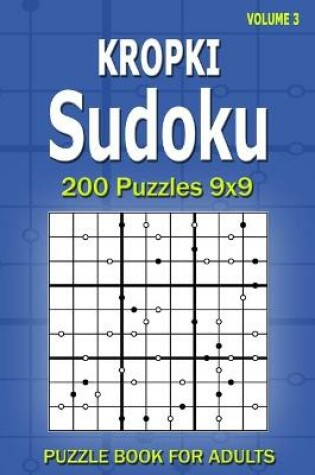 Cover of Kropki Sudoku Puzzle Book for Adults