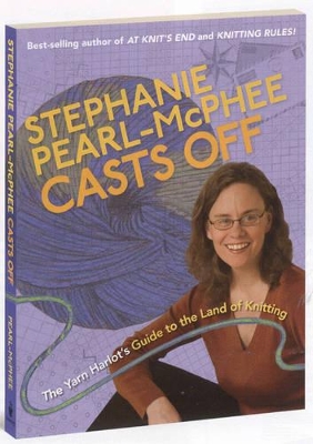 Book cover for Stephanie Pearl-McPhee Casts Off