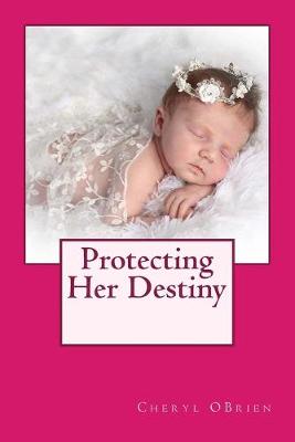 Book cover for Protecting Her Destiny