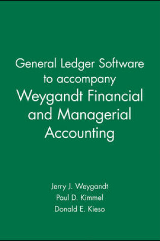 Cover of General Ledger Software t/a for Weygandt Financial & Managerial Accounting