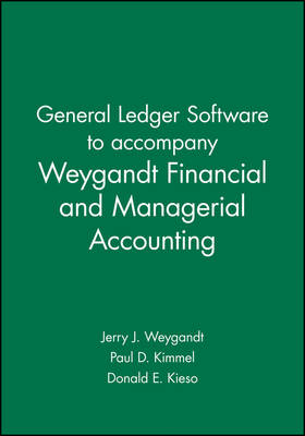 Book cover for General Ledger Software t/a for Weygandt Financial & Managerial Accounting