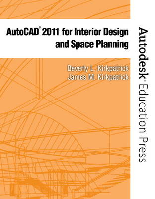 Book cover for AutoCAD 2011 for Interior Design & Space Planning