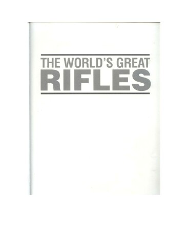 Book cover for The World's Great Rifles