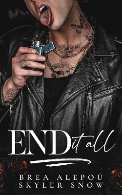 Cover of End It All