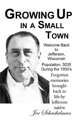 Cover of Growing Up in a Small Town