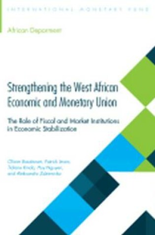 Cover of Strengthening the West African economic and monetary union