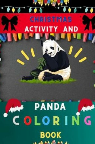 Cover of Christmas activity and panda coloring book