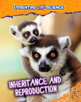 Book cover for Inheritance and Reproduction