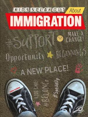 Cover of Kids Speak Out about Immigration