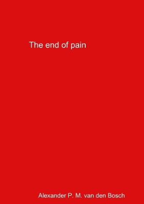 Book cover for The end of pain