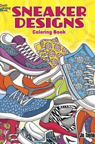 Cover of Sneaker Designs Coloring Book