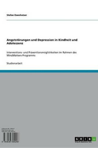 Cover of Angststorungen Und Depression in Kindheit Und Adoleszens