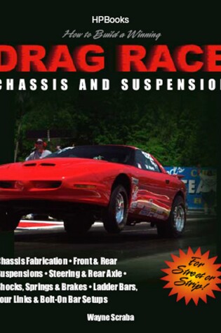 Cover of How to Build a Winning Drag Race Chassis and Suspension