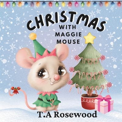 Book cover for Christmas With Maggie Mouse