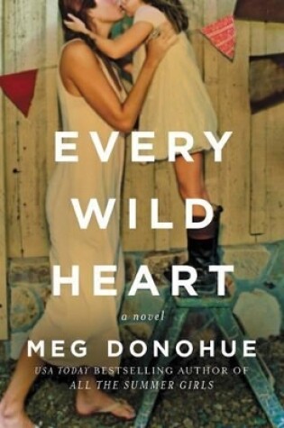 Cover of Every Wild Heart