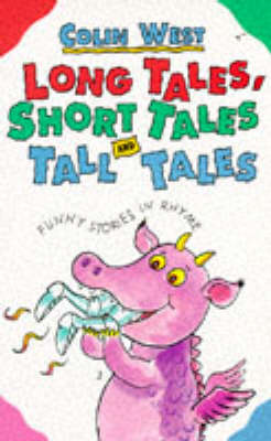 Book cover for Long Tales, Short Tales and Tall Tales