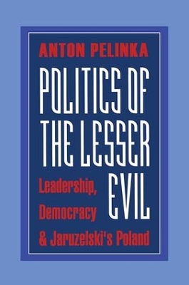 Book cover for Politics of the Lesser Evil