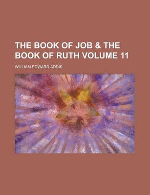 Book cover for The Book of Job & the Book of Ruth Volume 11