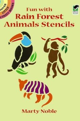 Cover of Fun with Rain Forest Animals Stenci