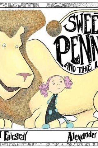 Cover of Sweet Penny and the Lion