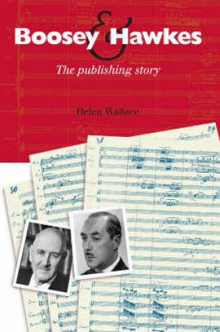Cover of Boosey & Hawkes The Publishing Story