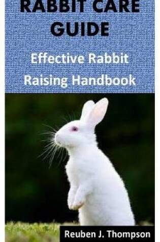 Cover of Rabbit Care Guide