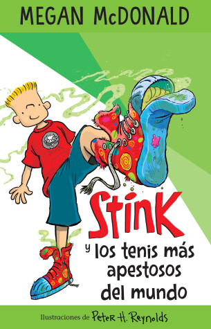 Book cover for Stink y los tenis más apestosos del mundo/ Stink and the World's Worst Super-Stinky Sneakers