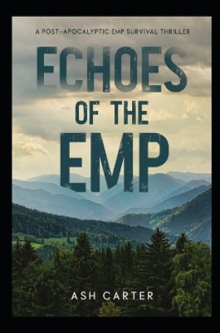 Cover of Echoes of the EMP