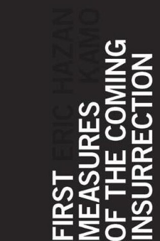 Cover of First Measures of the Coming Insurrection