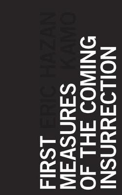 Book cover for First Measures of the Coming Insurrection